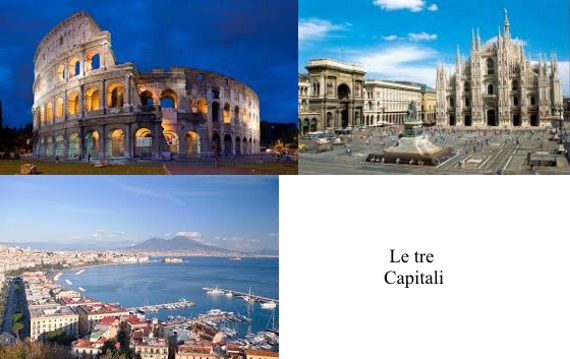 Roma, Milano e Napoli